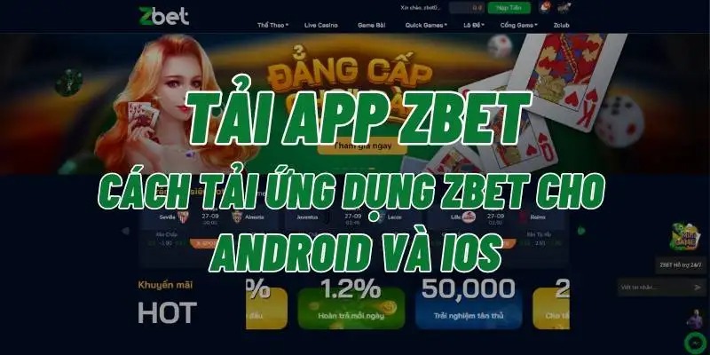 hướng dẫn tải app nhà cái ZBET